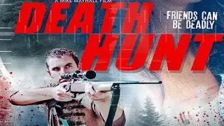 Death Hunt (2017) | Trailer | Eric Roberts | Garrett Hines | Leticia Jimenez