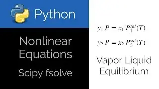 Python 🐍 Solve Vapor Liquid Equilibrium