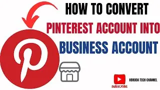 How To Convert Pinterest Account To A Business Account