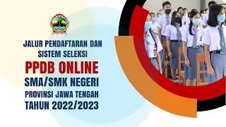 KUOTA PPDB SMA/SMK NEGERI PROVINSI JAWA TENGAH 2022/2023