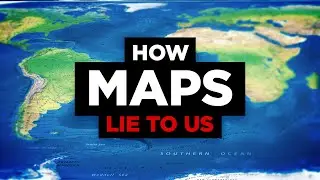 How Maps LIE To You