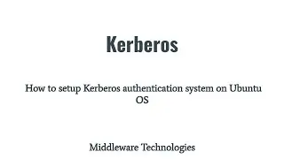 How to setup Kerberos authentication system on Ubuntu OS
