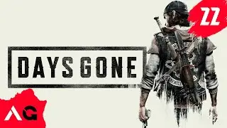 Days Gone - Часть 22 - Остатки лекарств