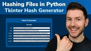 Python Hash Generator GUI App in Tkinter | Hashing in Python | hashlib Module (md5, sha256, etc)