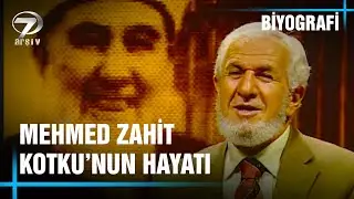 Hoca Efendi Mehmet Zahit Kotku Belgeseli - Hayatı