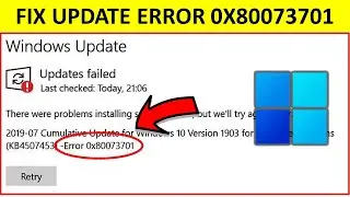 How to Fix Update Install Error Code 0x80073701 in Windows 11