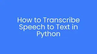 Convert Speech to Text locally using Python across Linux, macOS, Windows, and Raspberry Pi