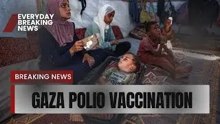 Israel agrees pauses in Gaza fighting to allow polio vaccination of children | Everyday breakingnews