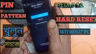 How to Hard Reset Xiaomi Redmi 9A – Factory Reset