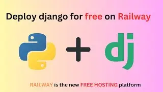 Deploy Django App to Railway in 5 Minutes