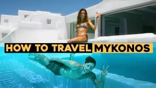 HOW TO TRAVEL MYKONOS (Must Watch Before Going!)