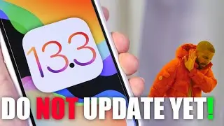 iOS 13.3 OUT NOW - Do Not Update Yet !