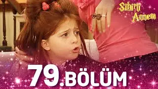 Sihirli Annem 79. Bölüm - Full Bölüm