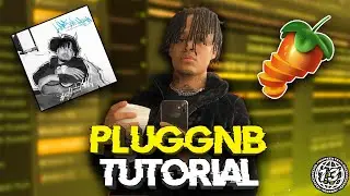 How To Make EMOTIONAL Pluggnb Beats l FL Studio 20 Tutorial
