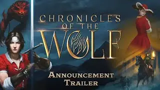 Chronicles of the Wolf | Announcement Trailer