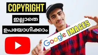 How To Use Google Images Without Copyright Issue For Youtube Video And Thumbnail In Malayalam |