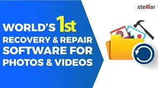 Stellar Photo Recovery Premium : World’s 1st Recovery & Repair Software for Photos & Videos