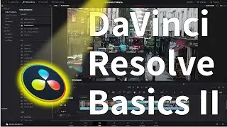 DaVinci Resolve - Best free video editing software? Tutorial for absolute beginners pt II