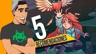 5 VIDEOJUEGOS QUE RECOMIENDO