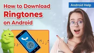 📱 How to Download Ringtones on Android 2024 | Personalizing Your Phones Sound