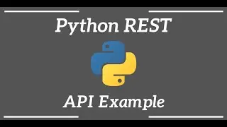 Convert Python Script to a Rest API  Step by Step with Example