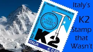 Postage Stamp Stories - The K2 Stamp That Wasn't