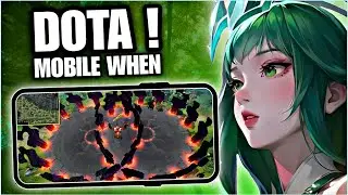 DOTA 2 MOBILE WILL BEAT MOBILE LEGENDS ?