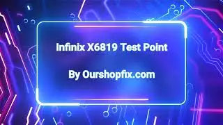 Infinix X6819 Note 12i Test Point For Brom Jump solution 100% Working (A Testimony Video Not How To)