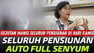 Pensiunan FULL SENYUM Melihat Ini !!