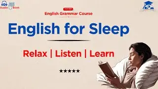 Relaxing English Listening Practice for Sleep – Learn While You Rest