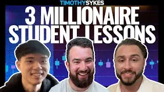 10 Lessons From 3 of My Top Millionaire Students