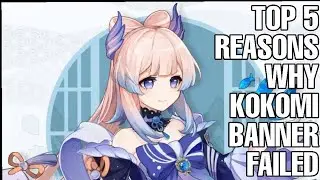 Top 5 reasons Why Kokomi Banner failed - Genshin impact