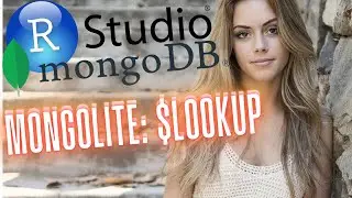 HOW TO USE MONGOLITE WITH LOOKUP OPERATOR | PIPELINE | R STUDIO