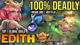 EDITH BEST BUILD 2023 | BUILD TOP 1 GLOBAL EDITH GAMEPLAY | MOBILE LEGENDS✓