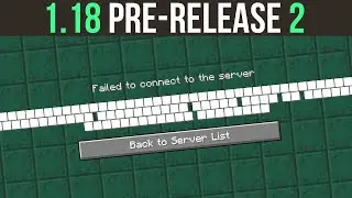 Minecraft 1.18 Pre-Release 2 - IP Address Leak & Java 17