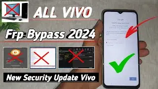 ALL Vivo Frp Bypass New Security Update 2024 || Without Pc
