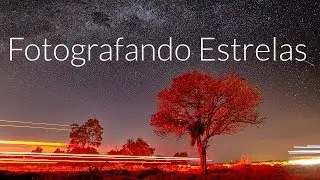 Fotografando Estrelas no Sítio do Ditinho