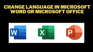How to Change Language in Microsoft Word or Microsoft Office