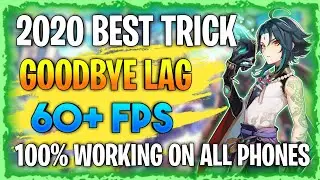 How To Fix Lag In Genshin Impact On Low End Devices - Boost FPS On Any Android | 2020