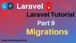 Laraval Migration | Migration Squashing | Laravel 8 new features | Learning Points