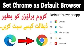 How To Set Chrome Browser As Default | how to make chrome browser as default on android