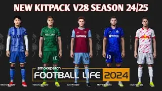 NEW MEGA KITPACK V28 SEASON 2024-25 - PES 2021 & FOOTBALL LIFE - PES MOD