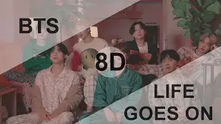 BTS (방탄소년단) - Life Goes On [8D USE HEADPHONE] 🎧