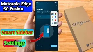 moto edge 50 fusion smart sidebar settings, moto edge 50 fusion sidebar settings