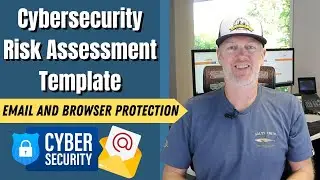 Cybersecurity Risk Assessment Template: Email and Browser Protection