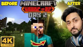 DAY 2 IN MINECRAFT HARDCORE 4K | 4K REALISTIC GRAPHICS IN MINECRAFT | THE NOOB | HINDI/URDU