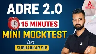 ADRE 2.0 | ADRE Mock test 2024 | Best Mocks for ADRE 2.0 | By Subhankar Sir