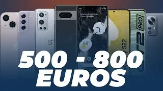 Las MEJORES CÁMARAS en MÓVILES entre 500 y 800 EUROS en 2022