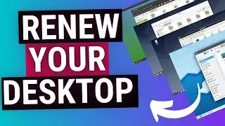 Transform Your Linux Experience by UPGRADING your Desktop