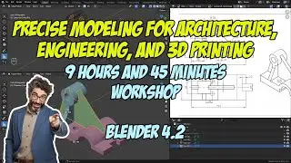 Precise Modeling For Architecture, Engineering, and 3D Printing (Workshop announcement)